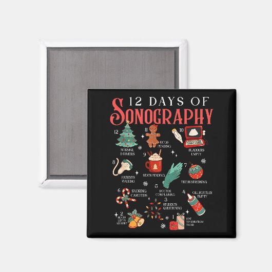 Retro Funny 12 Days Of Sonography Ultrasound Tech  Magnet (Vorderseite/Rückseite)