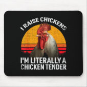 Retro Funny Chicken Lover Gift – I Raise Chickens Mousepad (Vorne)