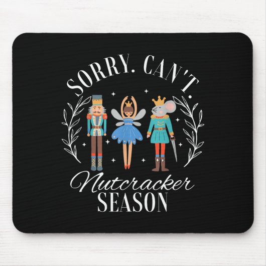 Retro Funny Christmas Holiday Sorry Can't Nutcrack Mousepad (Vorne)