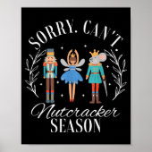 Retro Funny Christmas Holiday Sorry Can't Nutcrack Poster (Vorne)