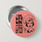 Retro Funny Cooking mit Weinknopf Button (Vorne & Hinten)