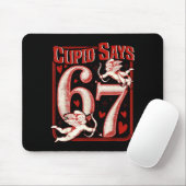 Retro Funny Cupid Says 6 7 Six Seven Couples Valen Mousepad (Mit Mouse)