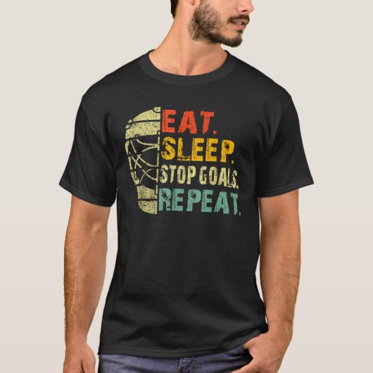 Retro Funny Eat Sleep Stopp Goals wiederholen Eish T-Shirt (Vorderseite)