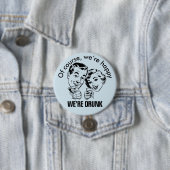 Retro Funny Happy Betrunken Button (Beispiel)