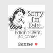 Retro Funny ist spät aufgeklebt Aufkleber (Blatt)