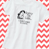 Retro Funny ist spät T - Shirt