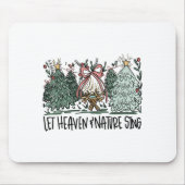 Retro Funny Let Heaven And Nature Sing Nes Tree Ch Mousepad (Vorne)