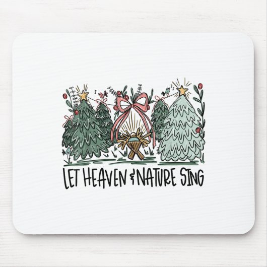Retro Funny Let Heaven And Nature Sing Nes Tree Ch Mousepad (Vorne)