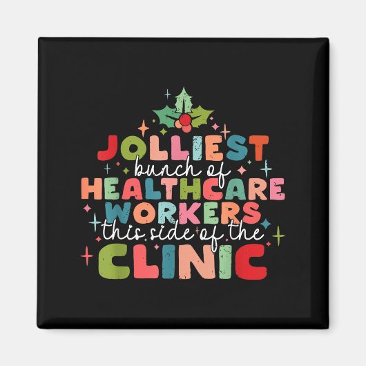 Retro Funny Nurse Jolliest Bunch Of Healthcare Wor Magnet (Vorne)