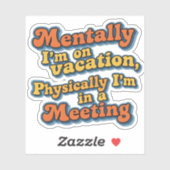  Retro Funny Quote Design Sticker (Blatt)