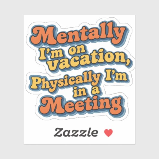  Retro Funny Quote Design Sticker (Blatt)