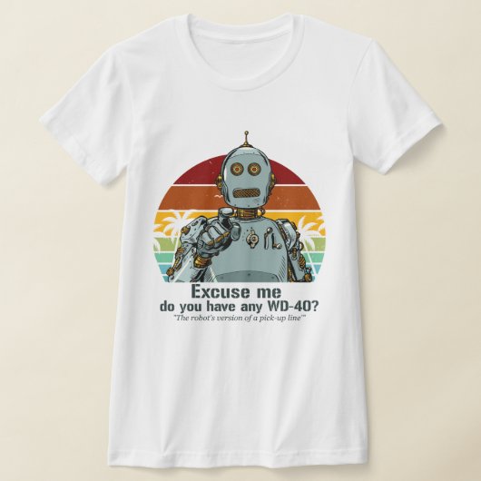 Retro funny robot needs oiling T-Shirt (Ablage )