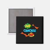 Retro Funny Snap Crackle P Quote Relax Meme Game  Magnet (Vorderseite/Rückseite)