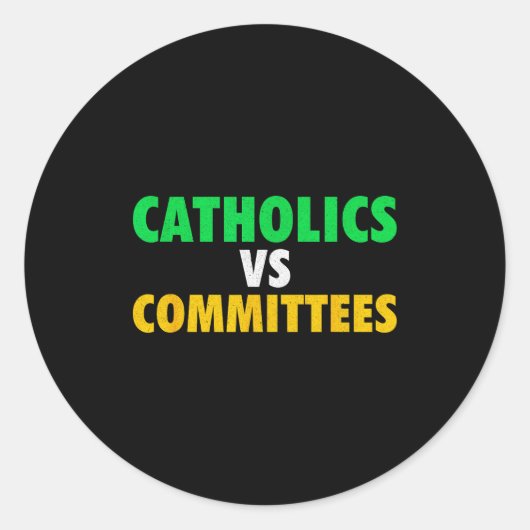 Retro Funny Trendy Sarcastic Saying Catholics Vs C Runder Aufkleber (Vorderseite)