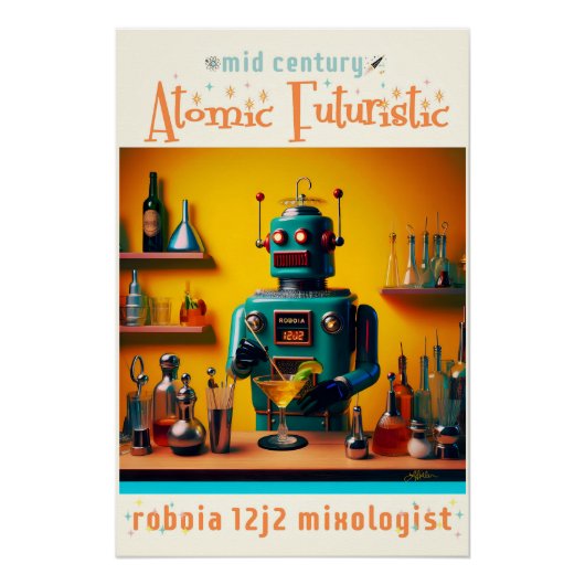 Retro Futuristic Robot ROBIA 12J2 Mixologe Poster (Vorderseite)