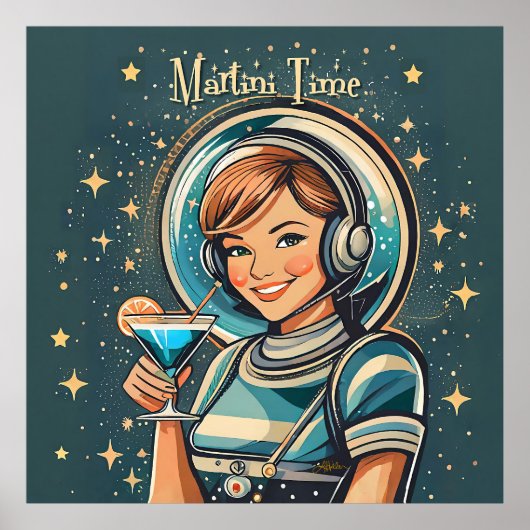 Retro-futuristisches Astro-Mädchen Martini-Zeit Poster (Vorne)