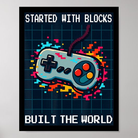 Retro Gamer Design For Men Started With Blocks Bui Poster (Vorne)