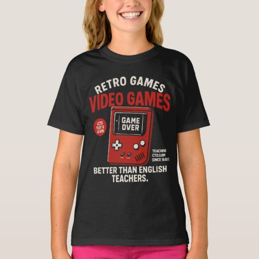 Retro games video games teaching english since T-Shirt (Vorderseite)