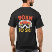 Retro Geboren zum Wintersport lustig T-Shirt (Rückseite)