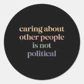 Retro Gekümmert über andere Menschen nicht politis Runder Aufkleber (Vorderseite)