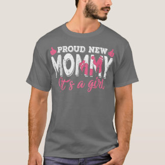 Retro Gender Reveal Proud New Mommy Es ist ein Mäd T-Shirt