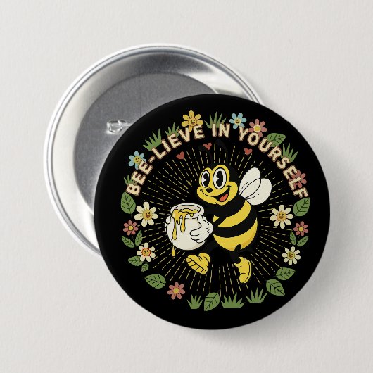 Retro glaube an dich selbst Vintage Honigbiene Button (Vorne & Hinten)