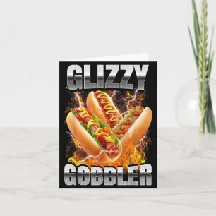 Retro Glizzy Gobbler Hotdog Schwarzmarkt Meme Hot Karte