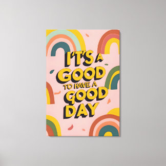 Retro "Good Day" Motivational Quote Rainbow Print Leinwanddruck