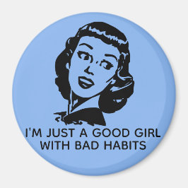 Retro Good Girl Quote Magnet