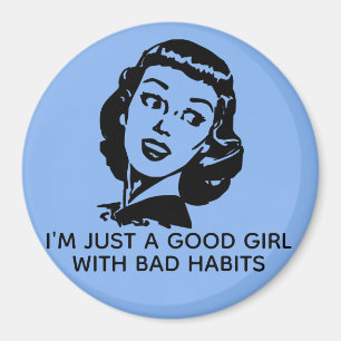 Retro Good Girl Quote Magnet