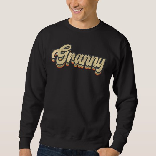 Retro Granny Mama Leben Muttertag Vintager Text Sweatshirt (Vorderseite)