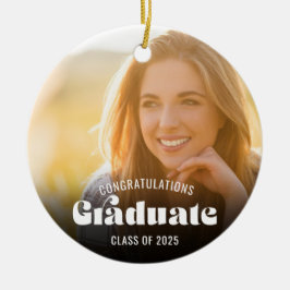 Retro Gratulationen Graduate Class of 2025 Foto Keramik Ornament