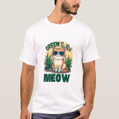 Retro "Green is the new Meow" Coole Katzennatur Ar T-Shirt (Vorderseite)
