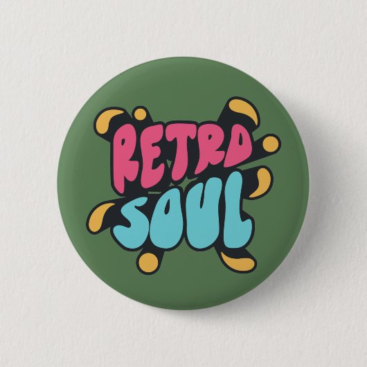 Retro Green Rucksäcke Jacken Zitat Trend Button (Vorderseite)