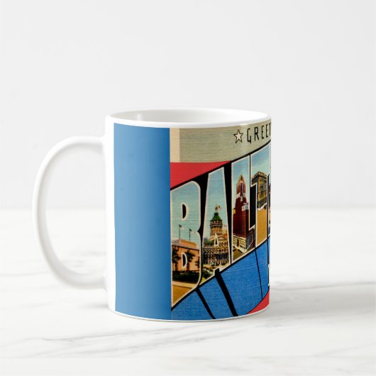 Retro Greeting from Baltimore Mug Kaffeetasse (Links)