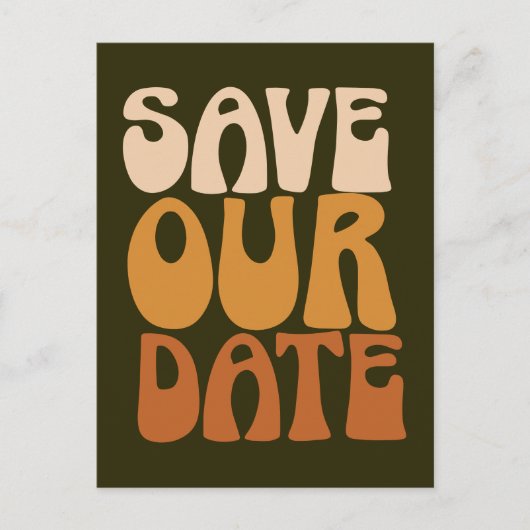 Retro Groovy 70er Brown Save the Date Postkarte (Vorderseite)