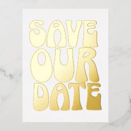 Retro Groovy 70er Goldfolie Save the Date Postkart Folie Einladungspostkarte