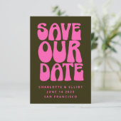 Retro Groovy 70er Hot Pink und Dunkelgrün Rettete Save The Date (Stehend Vorderseite)