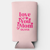 Retro Groovy 70er Themed Liebe You Mama Pink Selters Dosenkühler (Vorderseite)