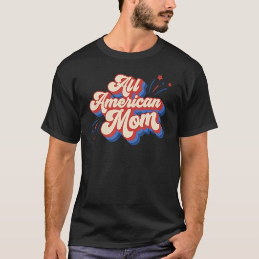 Retro Groovy All American Mama USA Patriotic 4. T-Shirt (Vorderseite)
