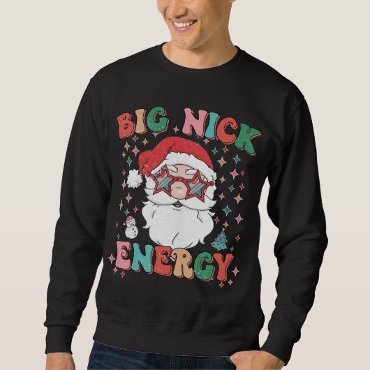 Retro Groovy Big Nick Energy Funny Christmas Weihn Sweatshirt (Vorderseite)