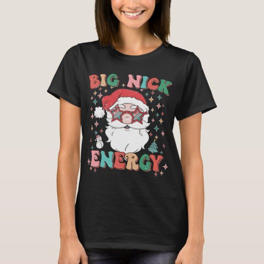 Retro Groovy Big Nick Energy Funny Christmas Weihn T-Shirt (Vorderseite)
