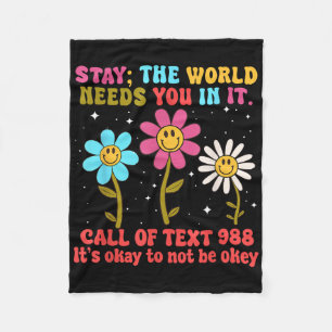 Retro Groovy Bleibe Die Welt braucht 988 Selbstmor Fleecedecke