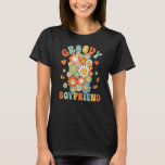 Retro Groovy Boyfriend Groovy Birthday Matching Fa T-Shirt<br><div class="desc">Retro Groovy Boyfriend Groovy Birthday Matching Family</div>