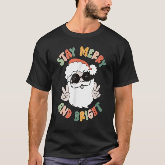 Retro Groovy Christmas Merry Bleibe Bright Hippie T-Shirt (Vorderseite)