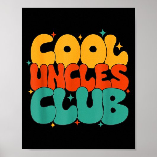 Retro Groovy Cool Uncles Club Funny New Uncle  Poster (Vorne)
