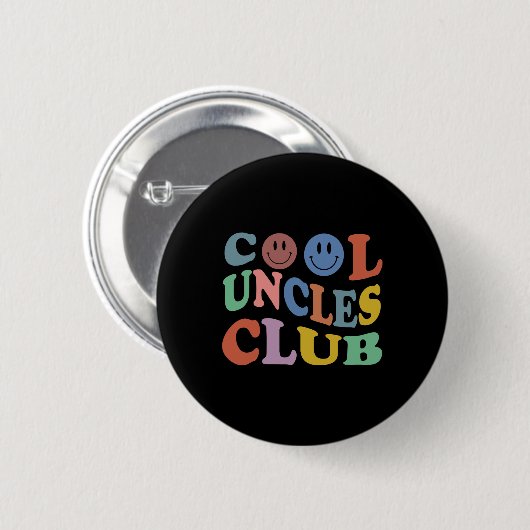 Retro Groovy Cool Uncles Club Smile Face Funny New Button (Vorne & Hinten)