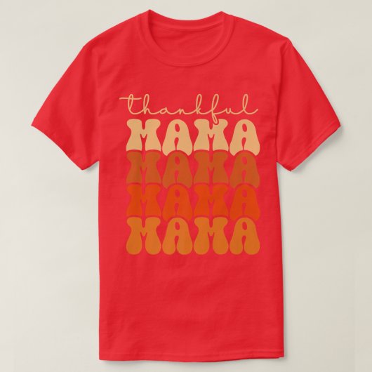 Retro Groovy Danke Mama Funny Fall Herbst Danke T-Shirt (Design vorne)