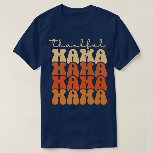 Retro Groovy Danke Mama Funny Fall Herbst Danke T-Shirt (Design vorne)