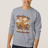 Retro Groovy | Du bist mein Sonnenschein Sweatshirt (Vorderseite)